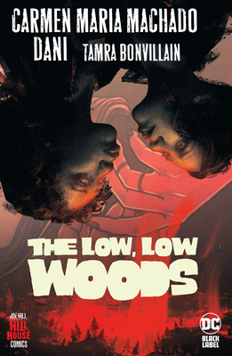 Image of the cover of the "The Low Low Woods" graphic novel
