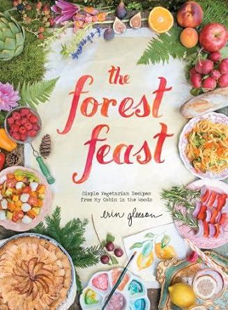 Cover of Book "Forest Feast" by Erin Gleeson