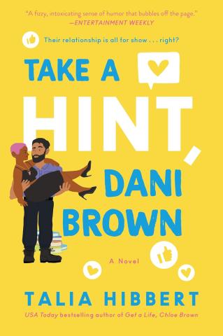 Picture of cover of "Take a Hint, Dani Brown" by Talia Hibbert