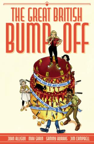 Cover of "The Great British Bump Off" by John Allison that has people attacking a cake.