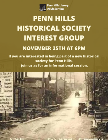 Penn Hills Historical Interest Group flyer