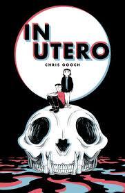 In Utero by Chris Gooch book cover