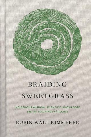 Braiding Sweetgrass by Robin Wall Kimmerer book cover