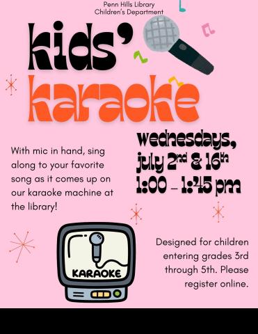 A colorful flyer for Kid's Karaoke with information about the program and when it occurs.