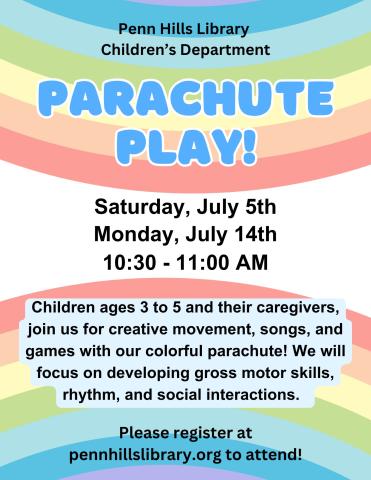 A colorful flyer for Parachute Play with information about the program and when it occurs.