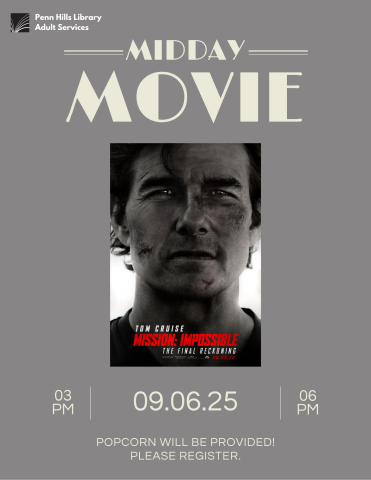 Midday Movie Flyer: Mission Impossible Final Reckoning flyer
