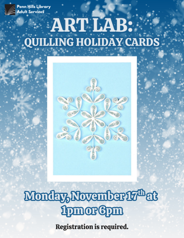 Art Lab: Quilling Holiday Cards flyer