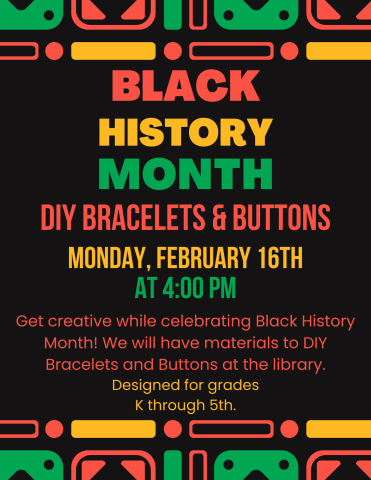 A colorful flyer describing Black History Month DIY, a children's program at the Penn Hills Library.