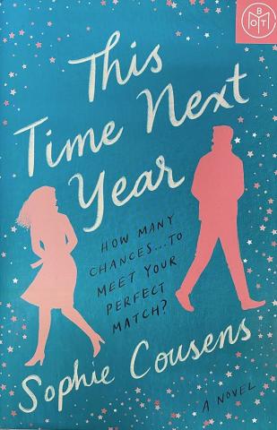 This Time Next Year by Sophie Cousens cover