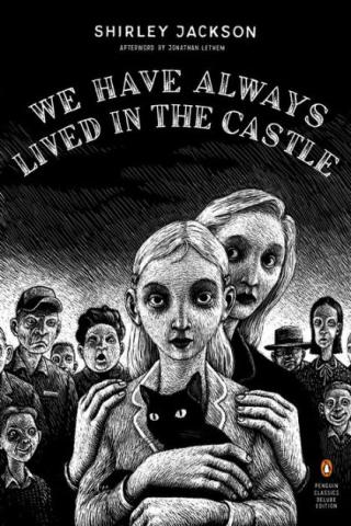 We Have Always Lived in the Castle by Shirley Jackson cover
