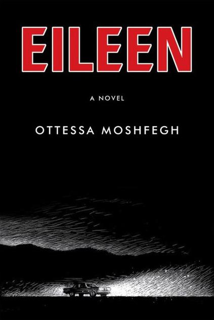 book cover for Eileen by Ottessa Moshfegh