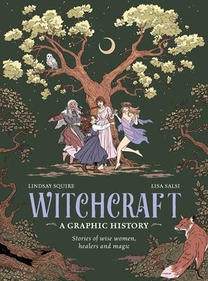 Witchcraft: A Graphic History by Lindsay Squire book cover