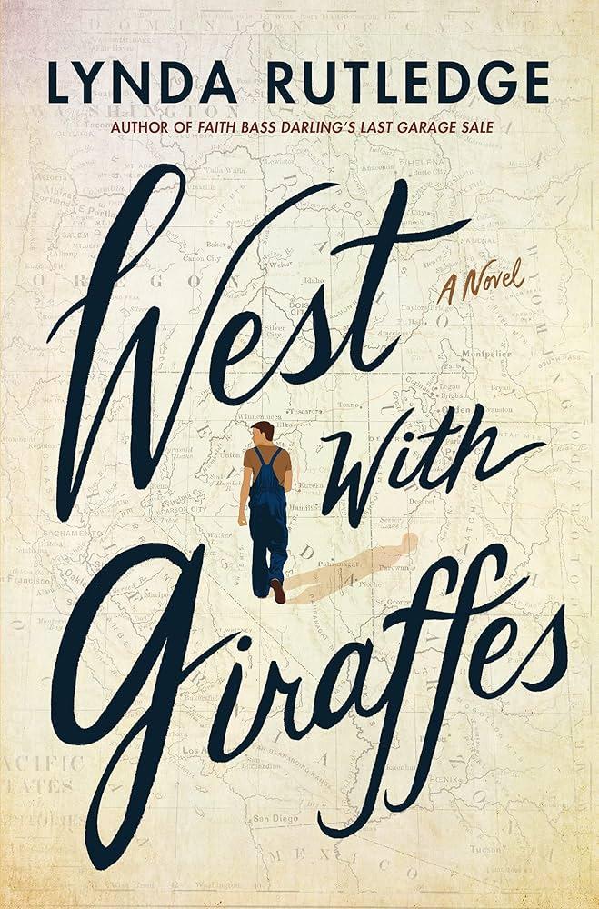 West with Giraffes by Lynda Rutledge book cover