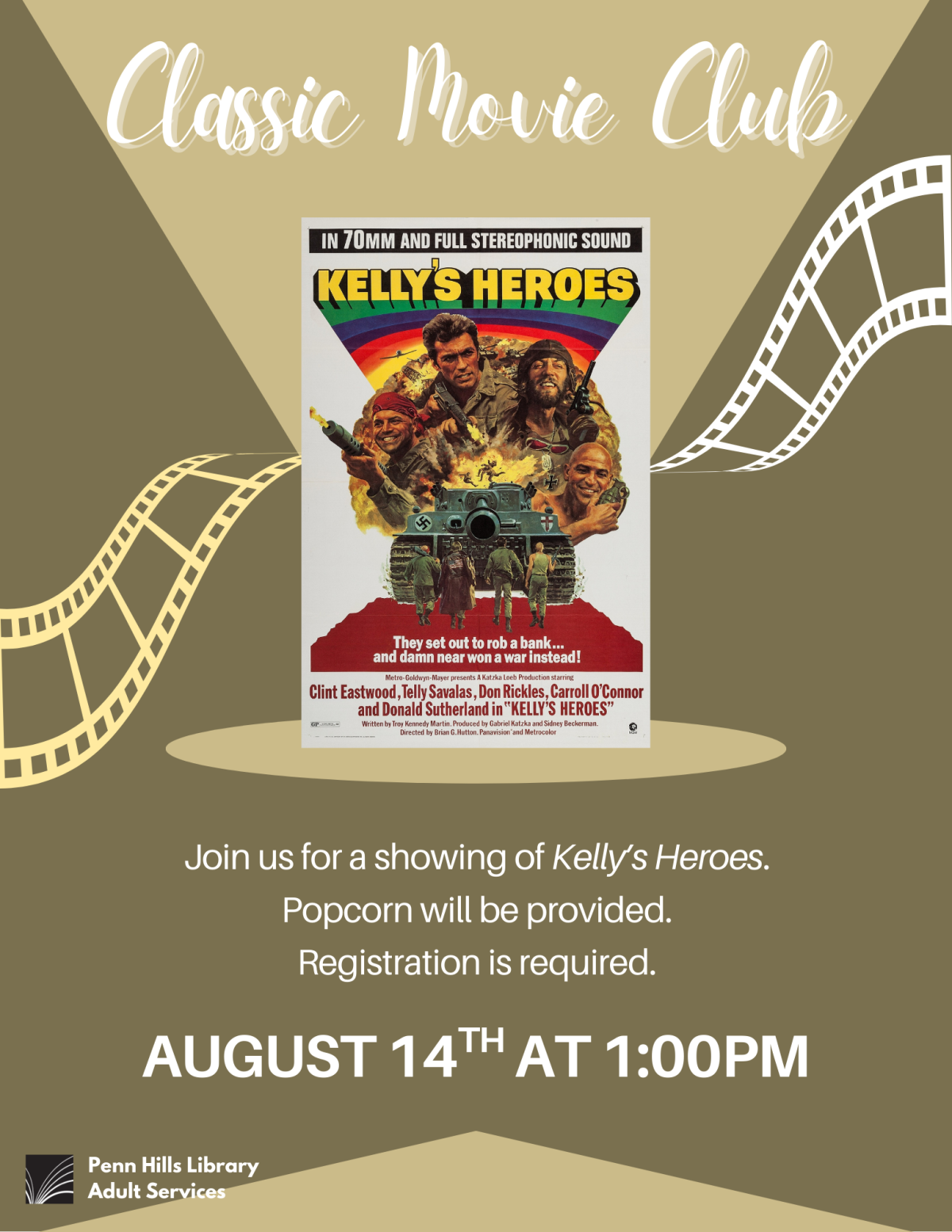 Classic Movie Club: Kelly's Heroes flyer