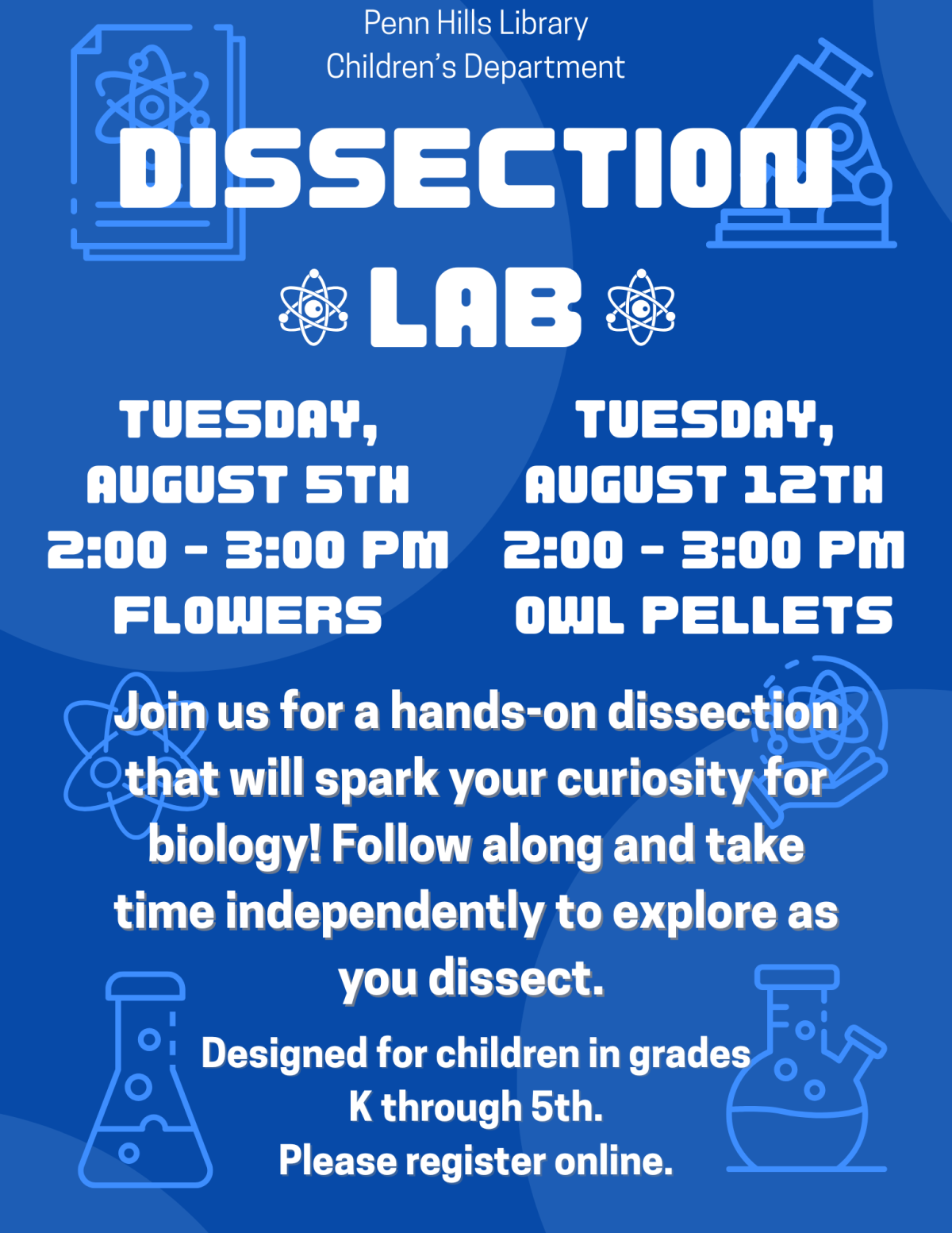 A colorful flyer for Dissection Lab with information about the program and when it occurs.
