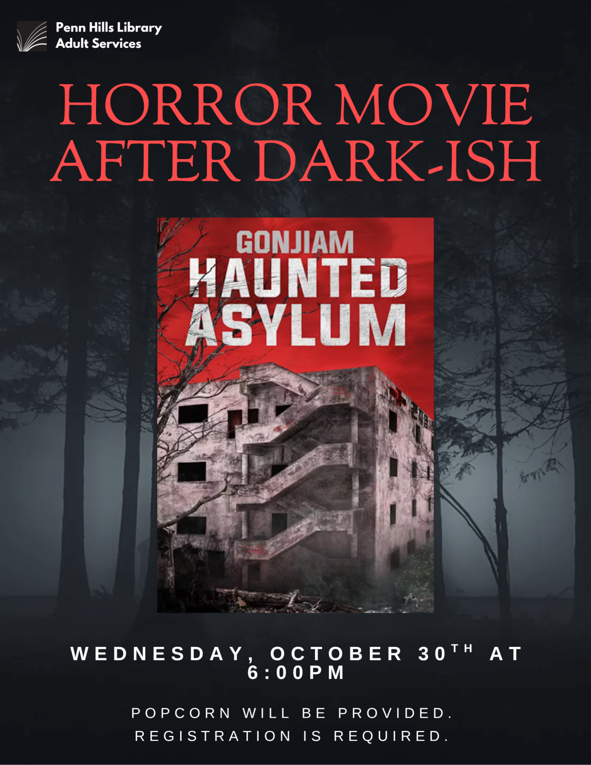 Horror Movie After Dark-ish: Gonjiam Haunted Asylum flyer