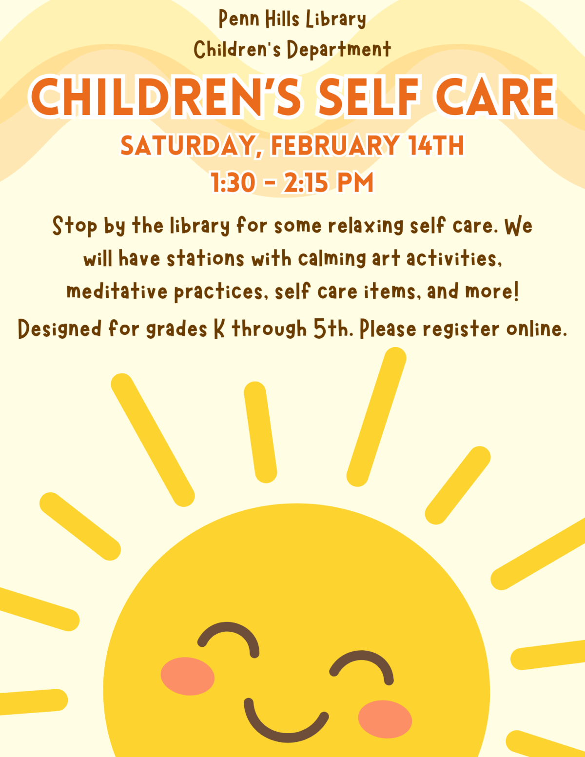 A colorful flyer describing Children's Self Care, a children's program at the Penn Hills Library.