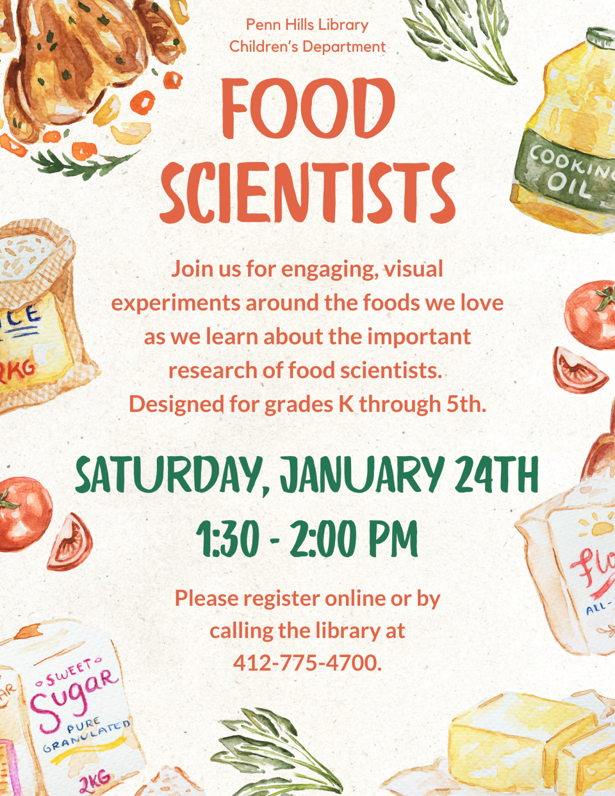 A colorful flyer describing Food Scientists, a children's program at the Penn Hills Library.